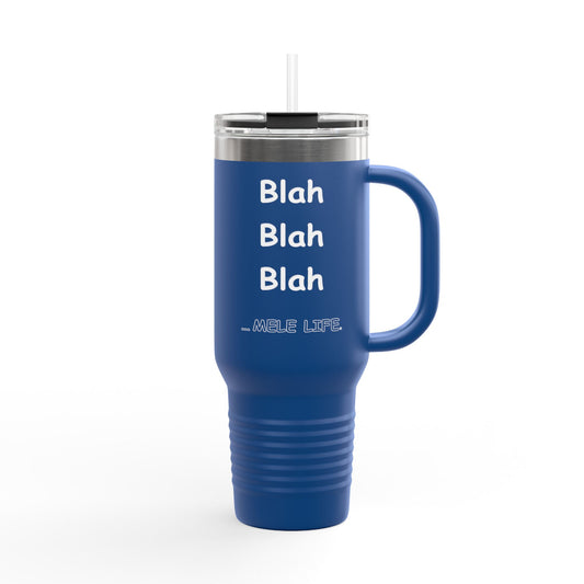 Travel Mug (40 oz) - Blah Blah Blah