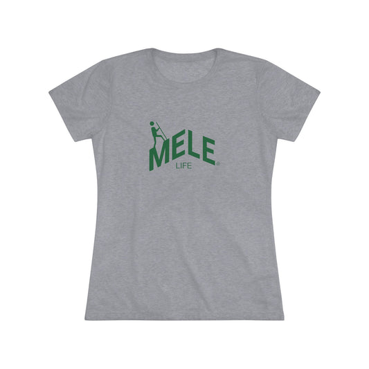 Women's Triblend Tee - MELE LIFE