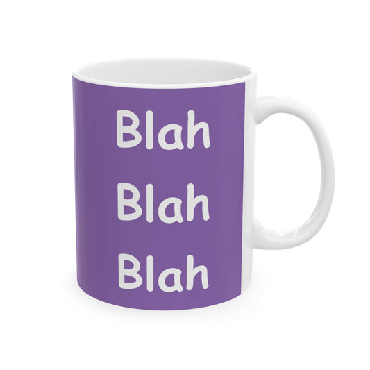 Coffee Mug (11oz/15oz) - Blah Blah Blah (purple)