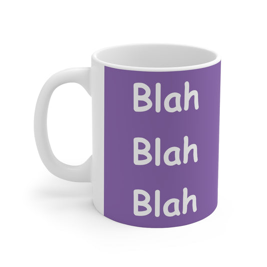 Coffee Mug - Blah Blah Blah   (purple)