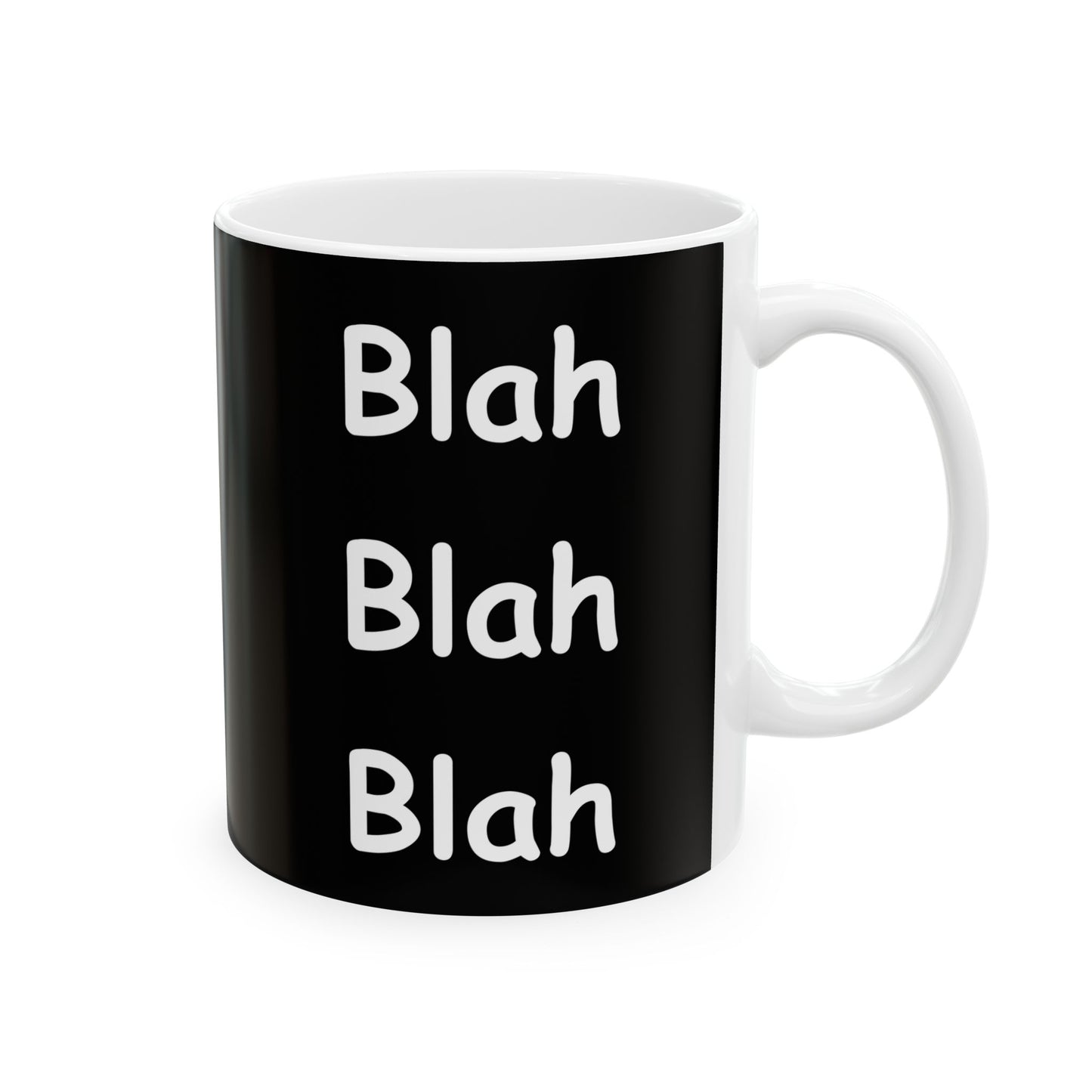 Coffee Mug (11oz/15oz) - Blah Blah Blah  (black)
