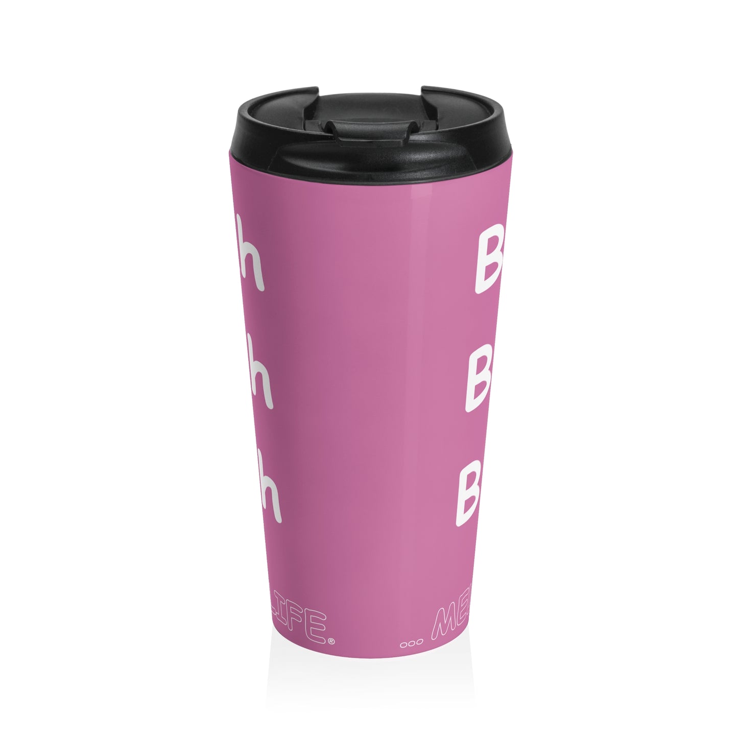 Travel Mug (15oz) - Blah Blah Blah    (pink)