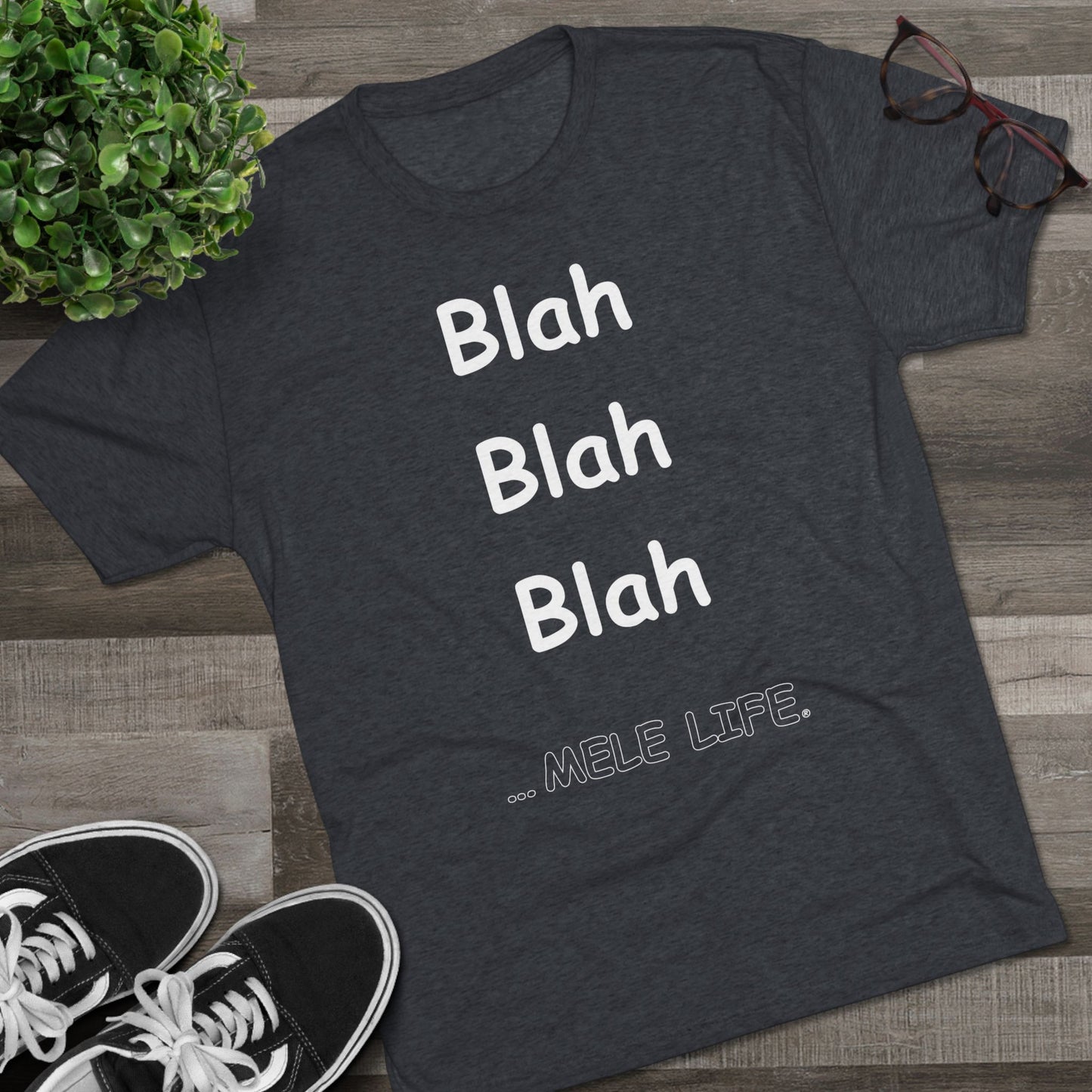 Triblend Tee (unisex) - Blah Blah Blah