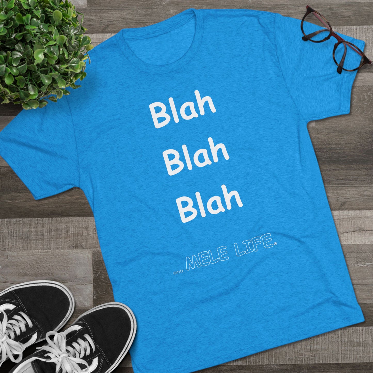 Triblend Tee (unisex) - Blah Blah Blah