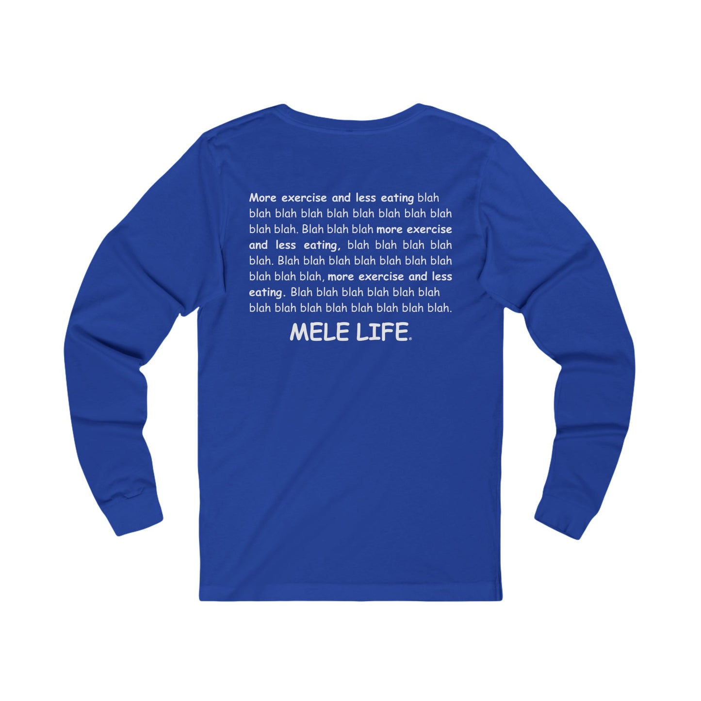 Long Sleeve Tee (Unisex) - Blah Blah Blah
