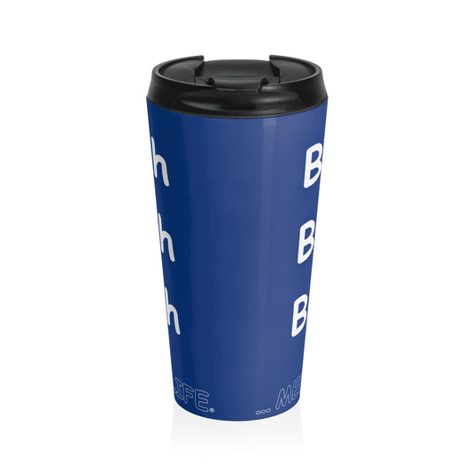 Travel Mug (15oz) - Blah Blah Blah    (dark blue)