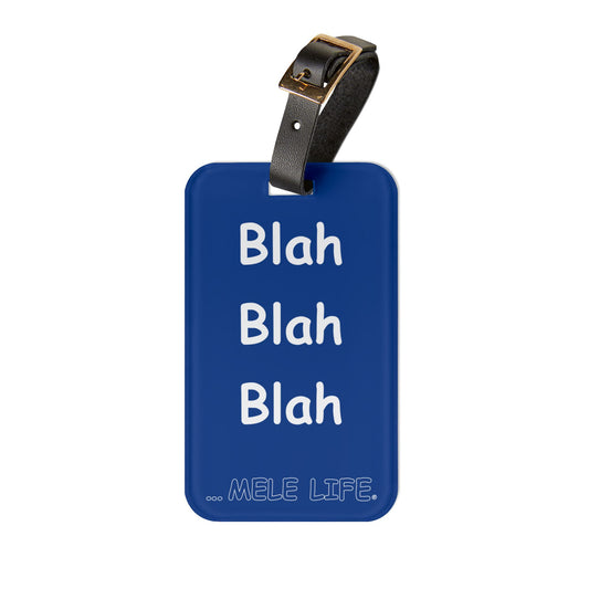 Luggage Tag - Blah Blah Blah  (blue)
