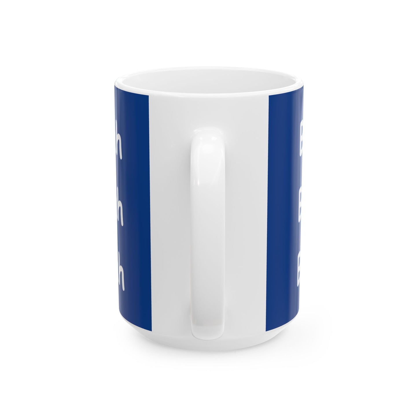 Coffee Mug (11oz/15oz) - Blah Blah Blah  (blue)