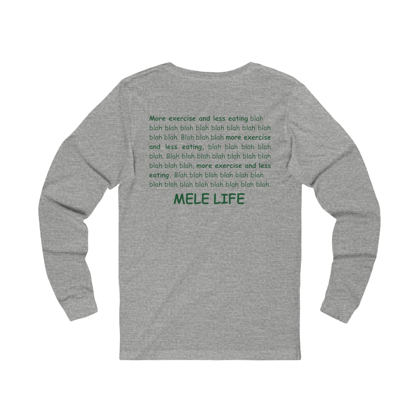 Long Sleeve Tee (Unisex) - MELE LIFE logo  (green text)