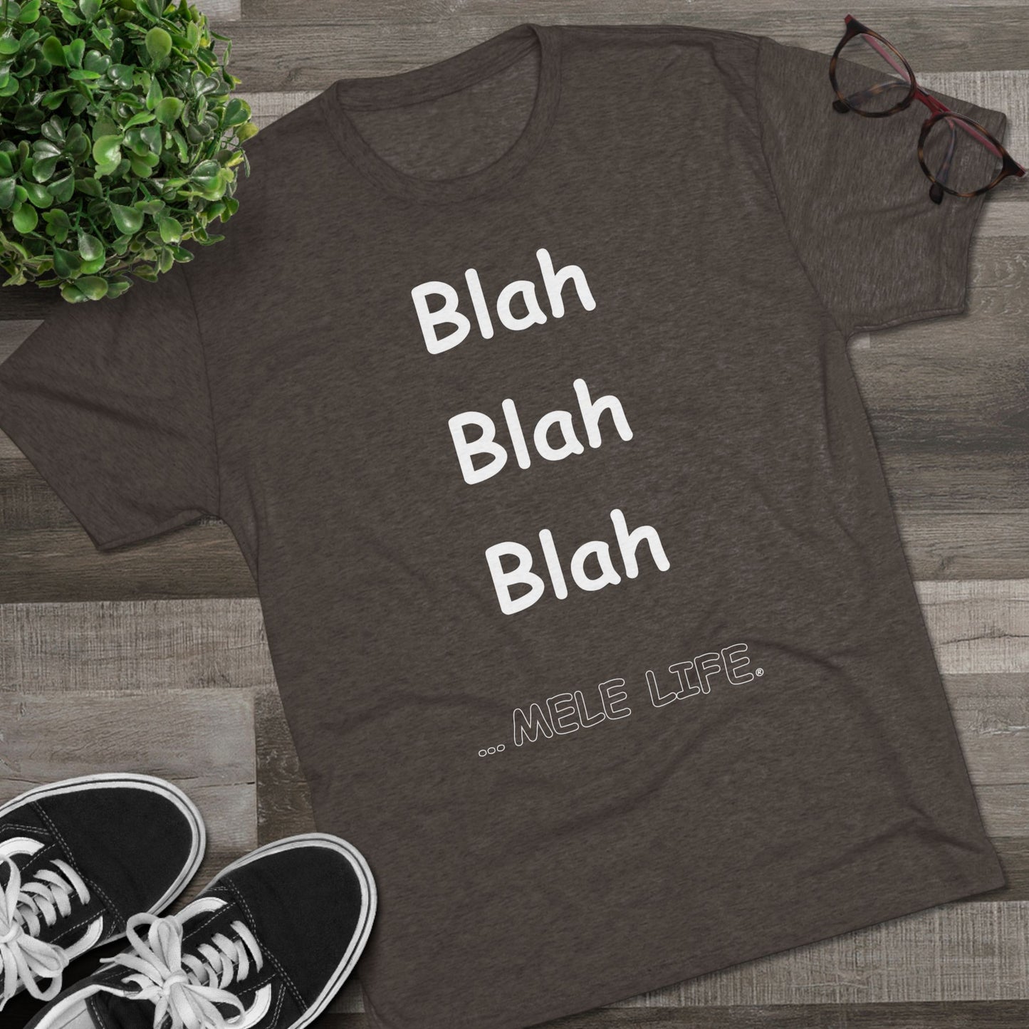 Triblend Tee (unisex) - Blah Blah Blah
