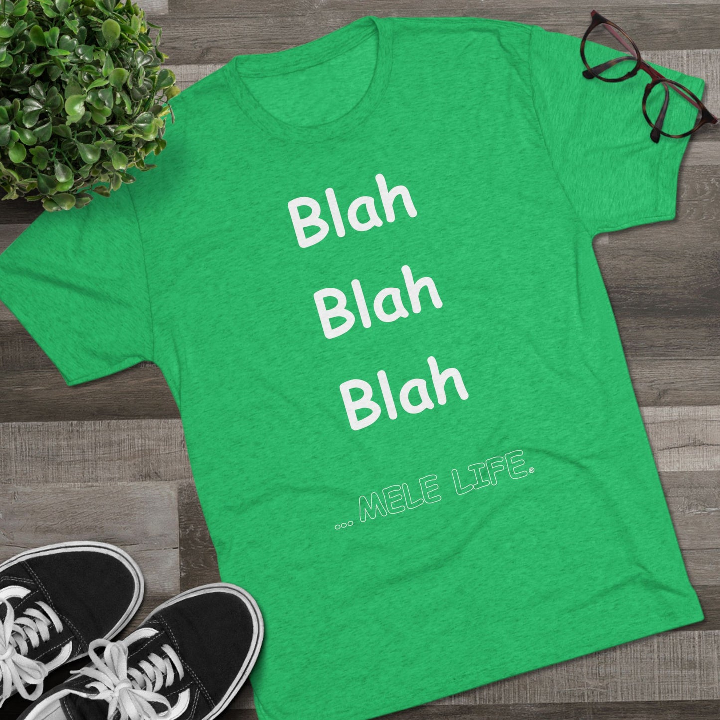 Triblend Tee (unisex) - Blah Blah Blah