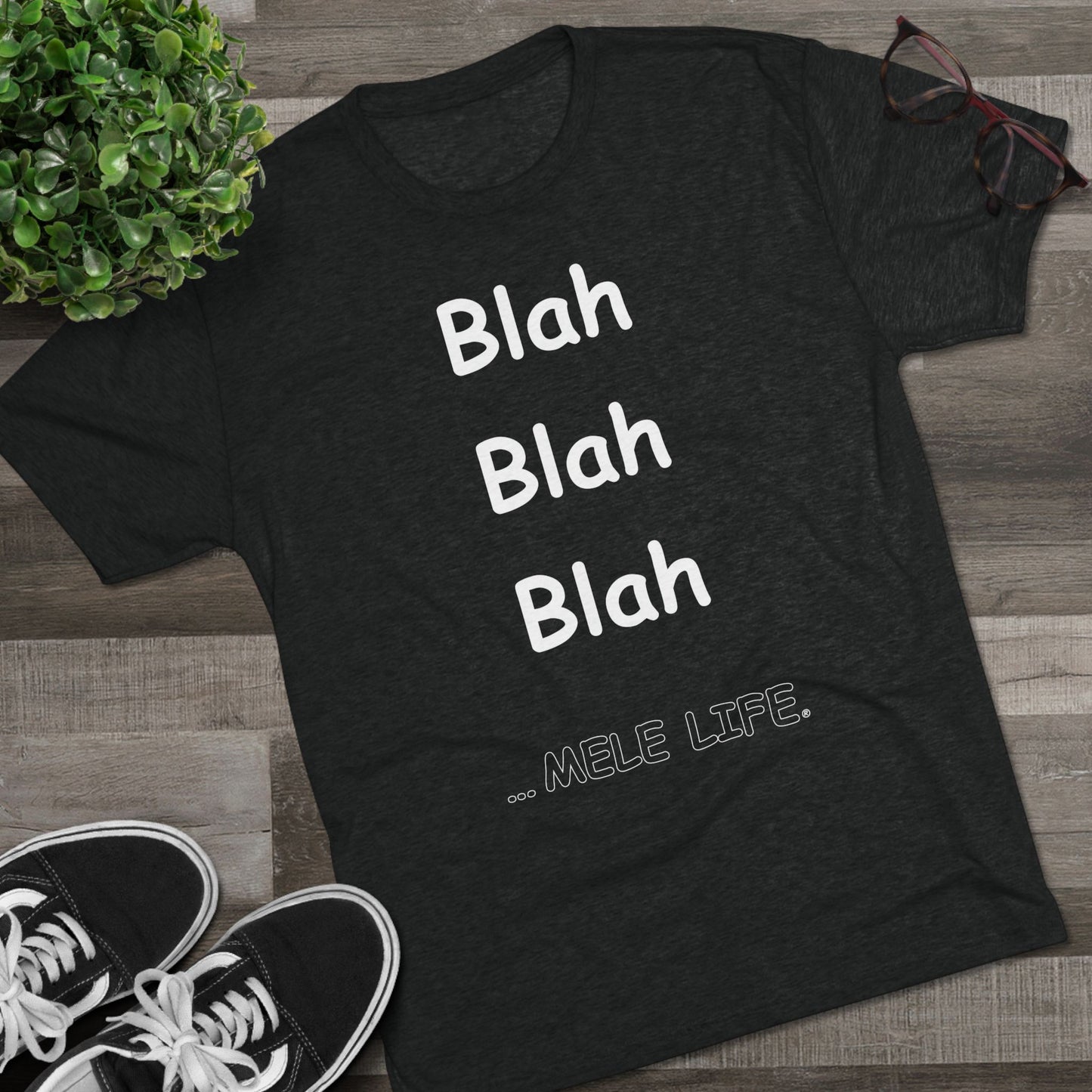 Triblend Tee (unisex) - Blah Blah Blah