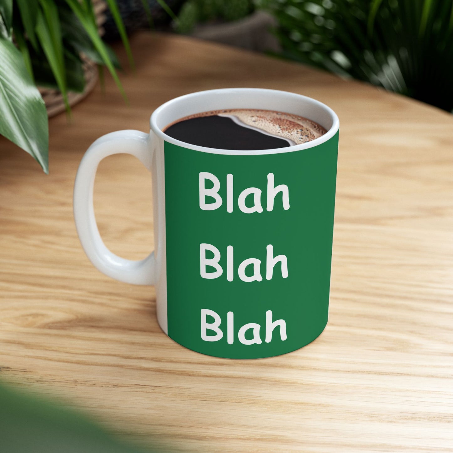 Coffee Mug (11oz/15oz) - Blah Blah Blah  (green)