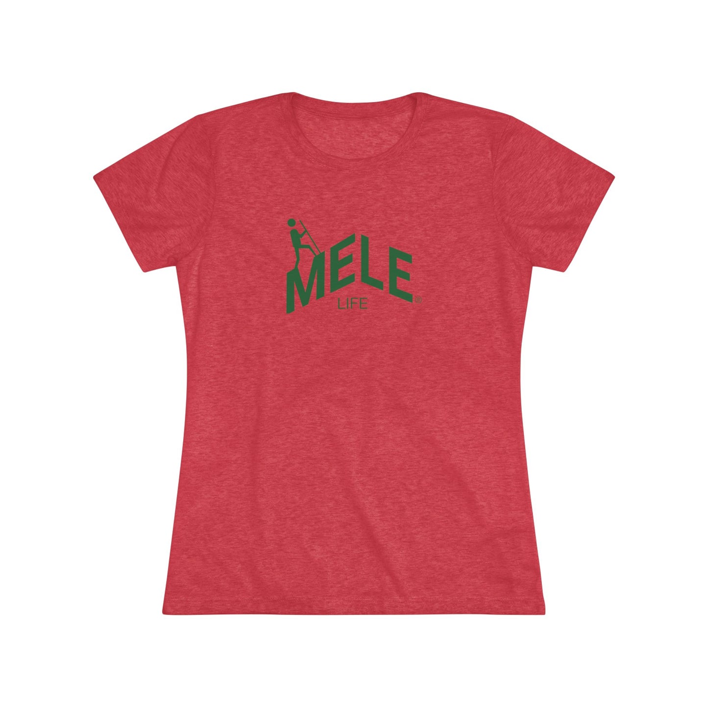 Women's Triblend Tee - MELE LIFE