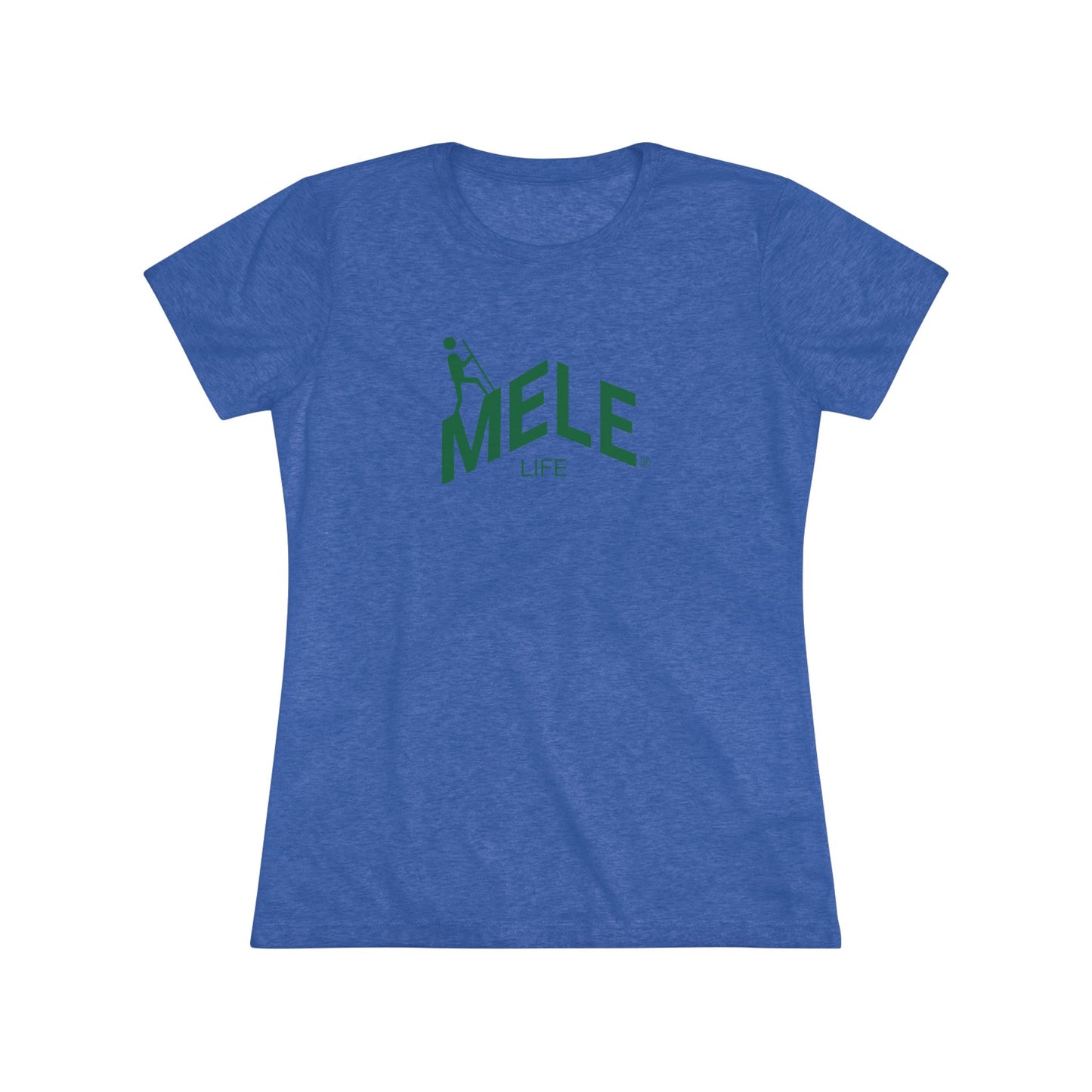 Women's Triblend Tee - MELE LIFE