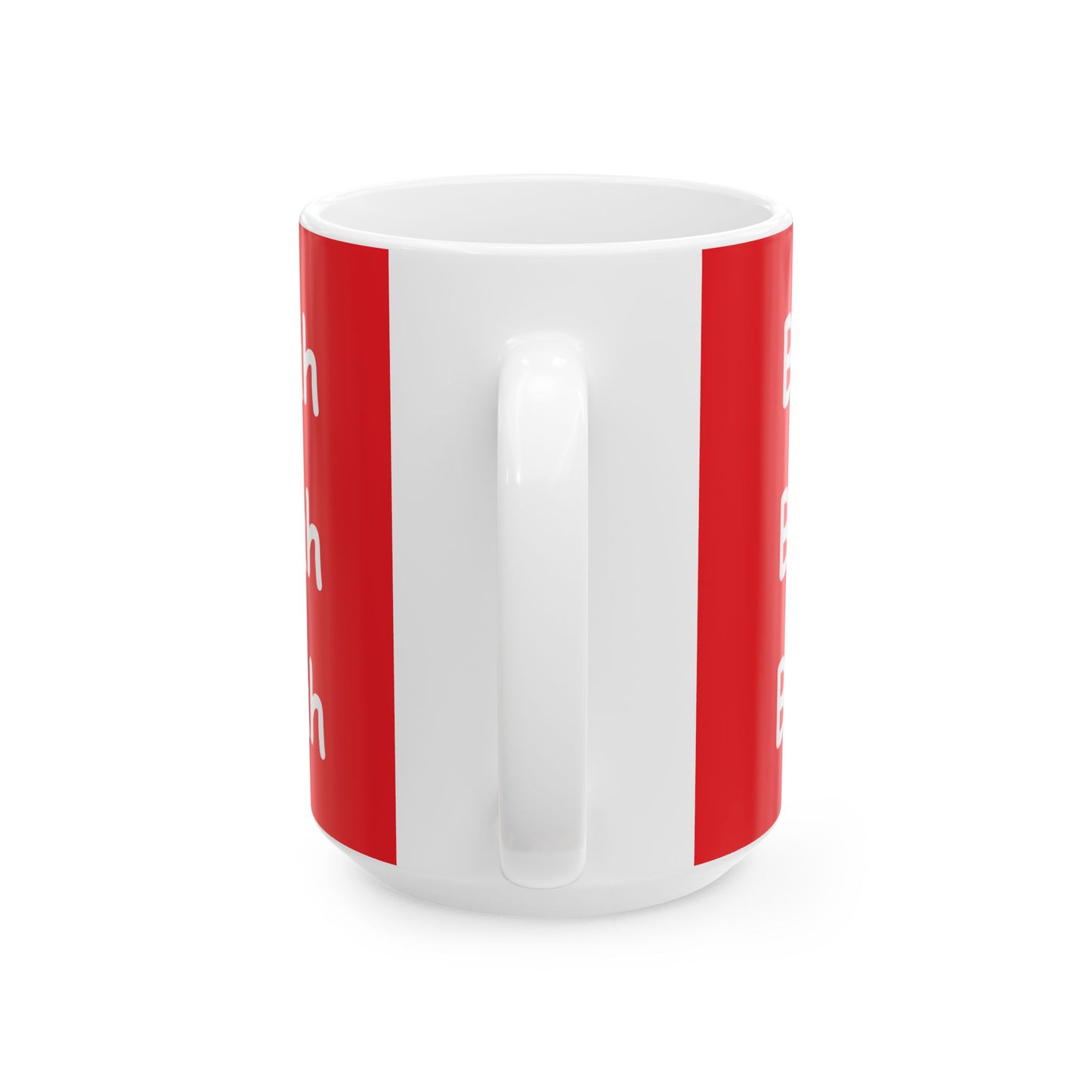 Coffee Mug (11oz/15oz) - Blah Blah Blah  (red)