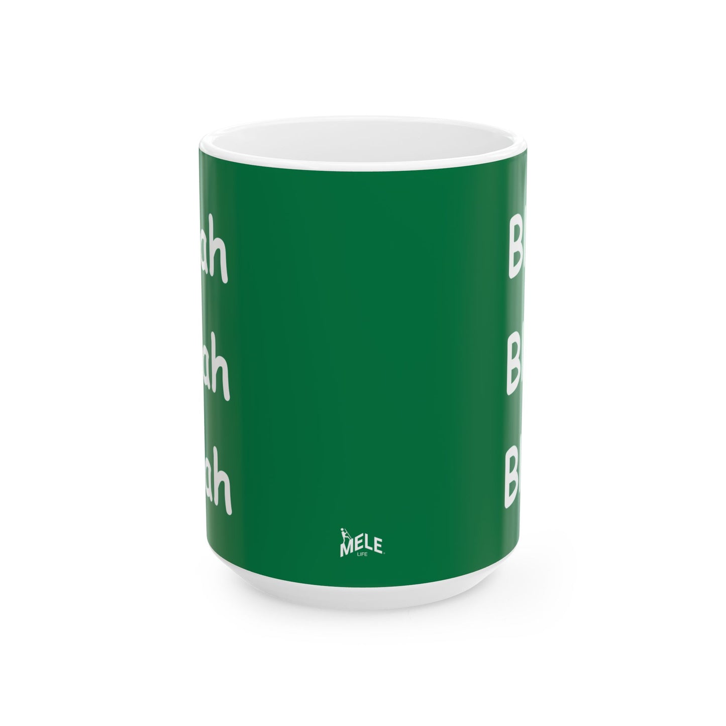Coffee Mug (11oz/15oz) - Blah Blah Blah  (green)