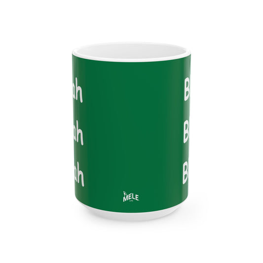 Coffee Mug (11oz/15oz) - Blah Blah Blah  (green)