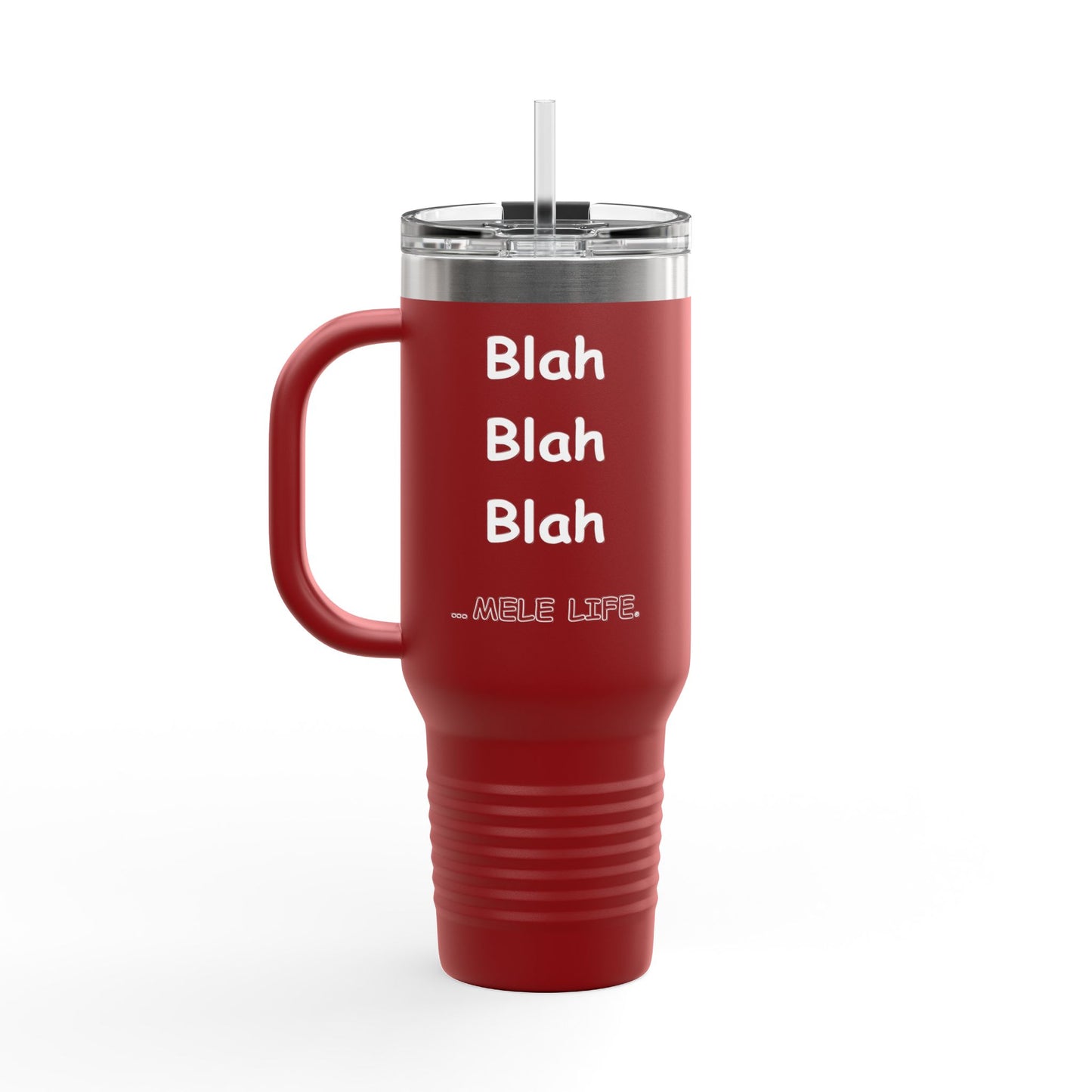 Travel Mug (40 oz) - Blah Blah Blah