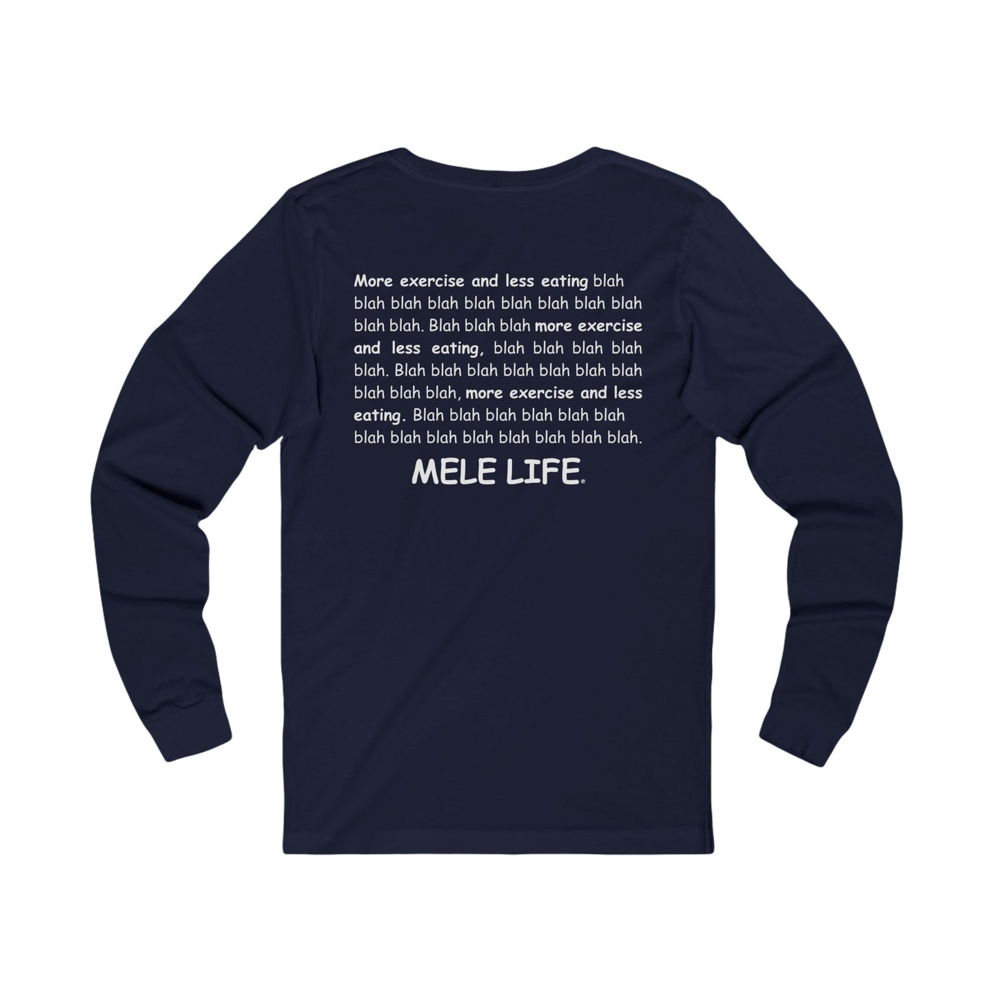 Long Sleeve Tee (Unisex) - MELE LIFE logo  (white text)