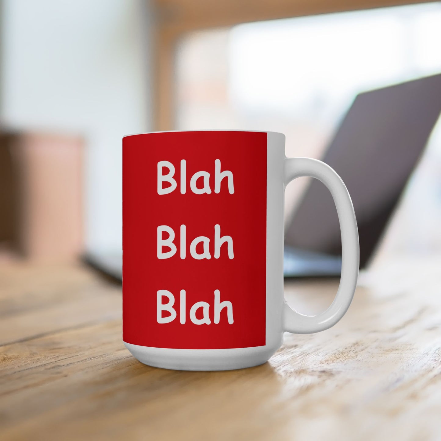 Coffee Mug (11oz/15oz) - Blah Blah Blah  (red)