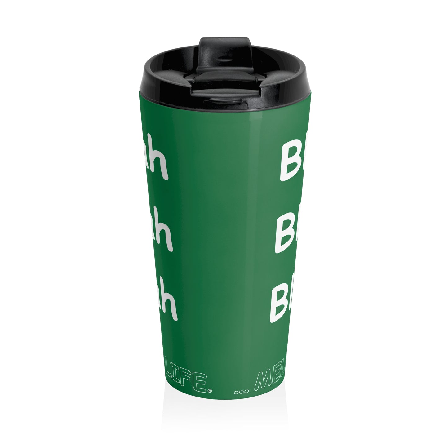 Travel Mug (15oz) - Blah Blah Blah    (green)