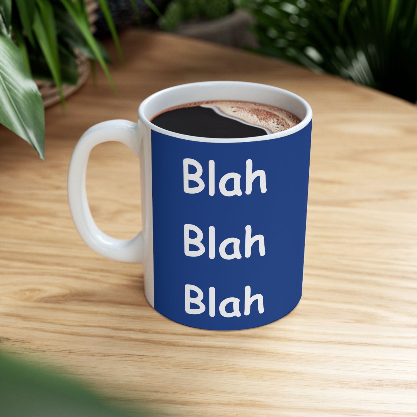 Coffee Mug (11oz/15oz) - Blah Blah Blah  (blue)