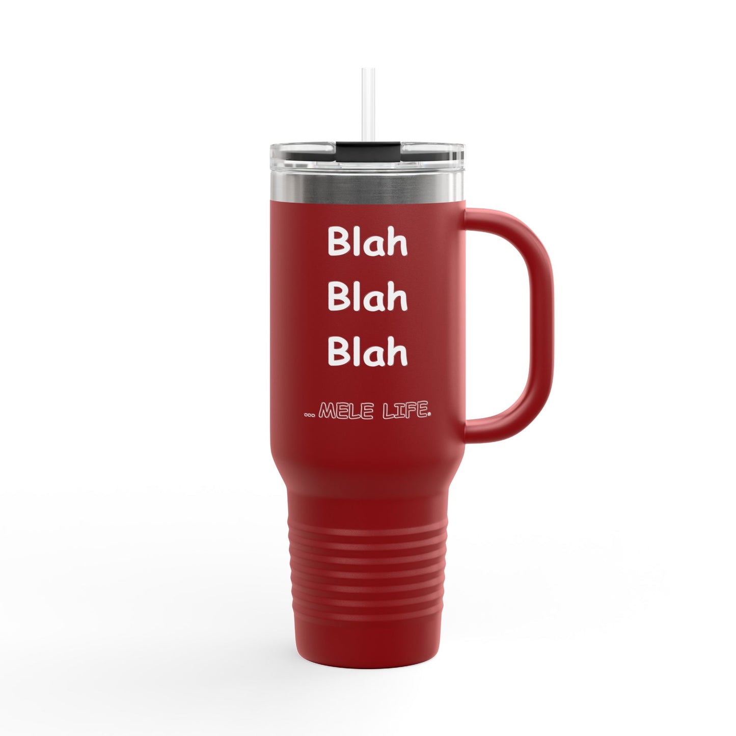 Travel Mug (40 oz) - Blah Blah Blah