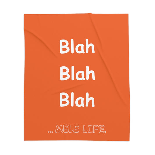 Blanket - Blah Blah Blah   (orange)
