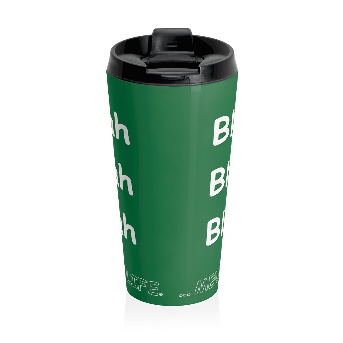 Travel Mug - Blah Blah Blah    (green)