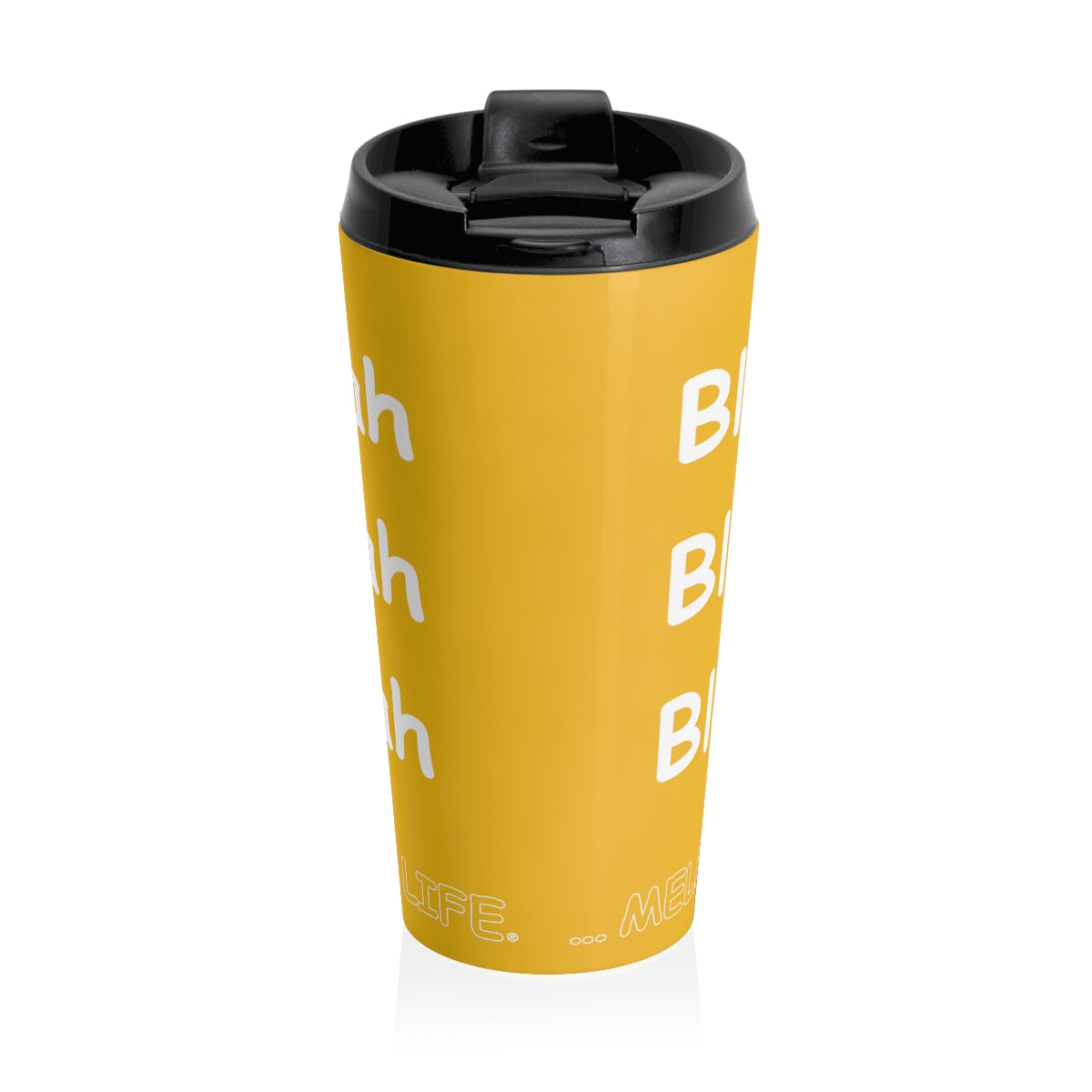 Travel Mug - Blah Blah Blah    (yellow)