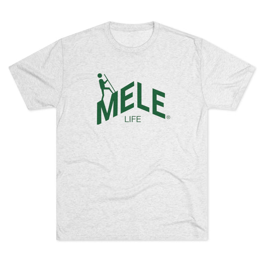 Unisex Triblend Tee ... MELE LIFE  (green text on back)