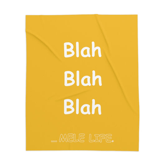 Blanket - Blah Blah Blah   (yellow)