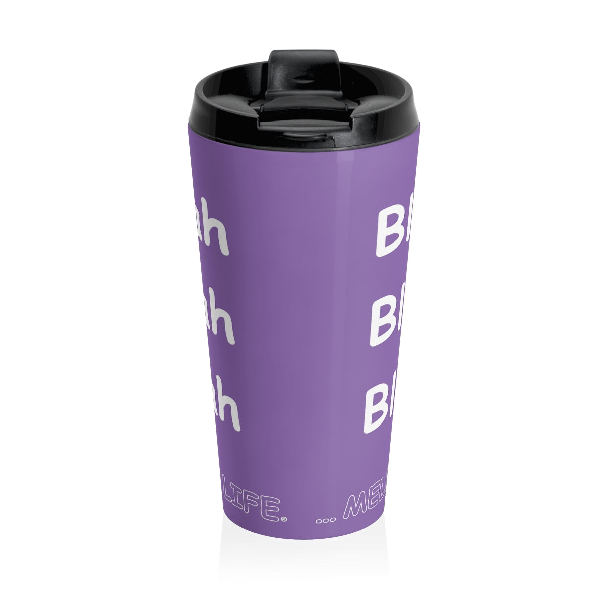 Travel Mug - Blah Blah Blah    (purple)