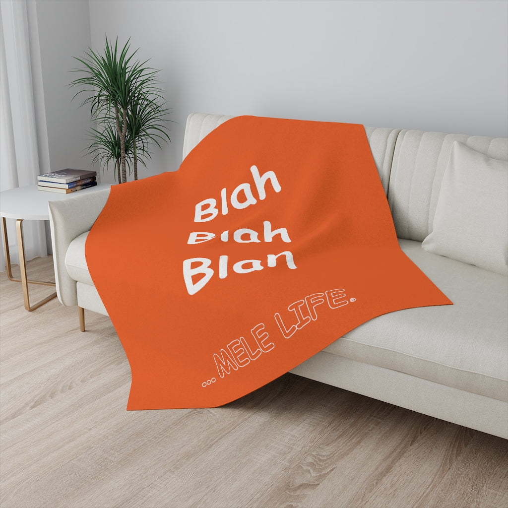 Blanket - Blah Blah Blah   (orange)