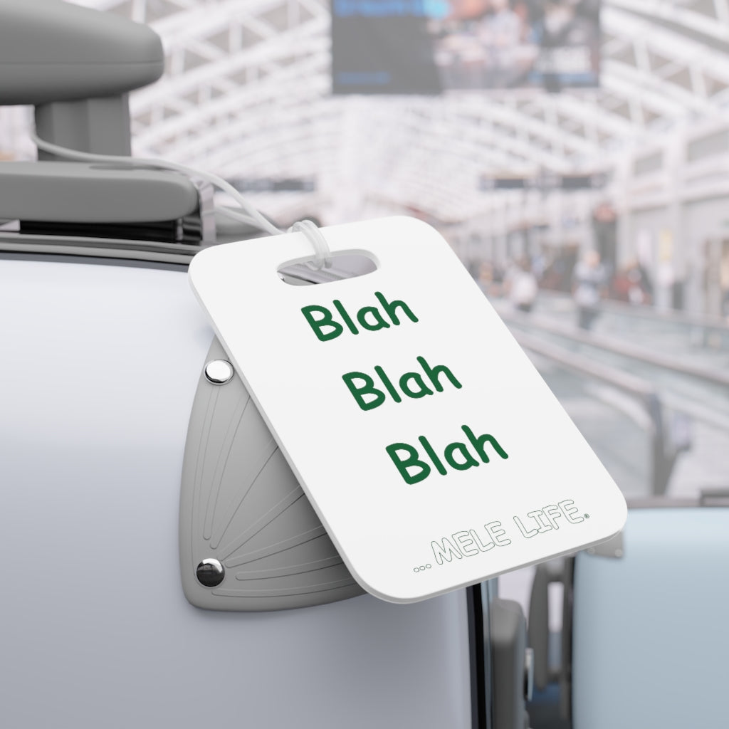 Luggage Tag - blah blah blah